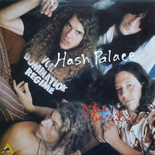 Hash Palace ‎– Grit And Bare It