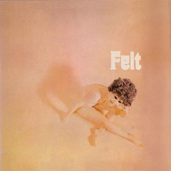 Felt – Felt