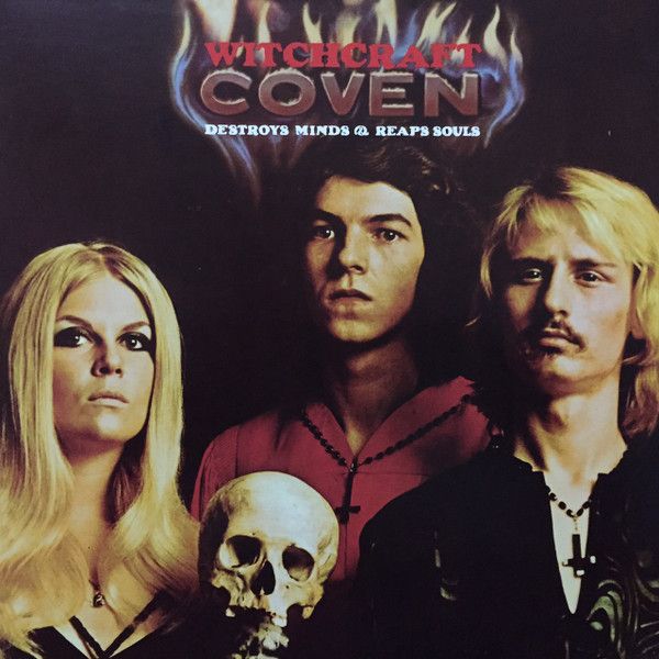 Coven - Witchcraft Destroys Minds &amp; Reaps Souls