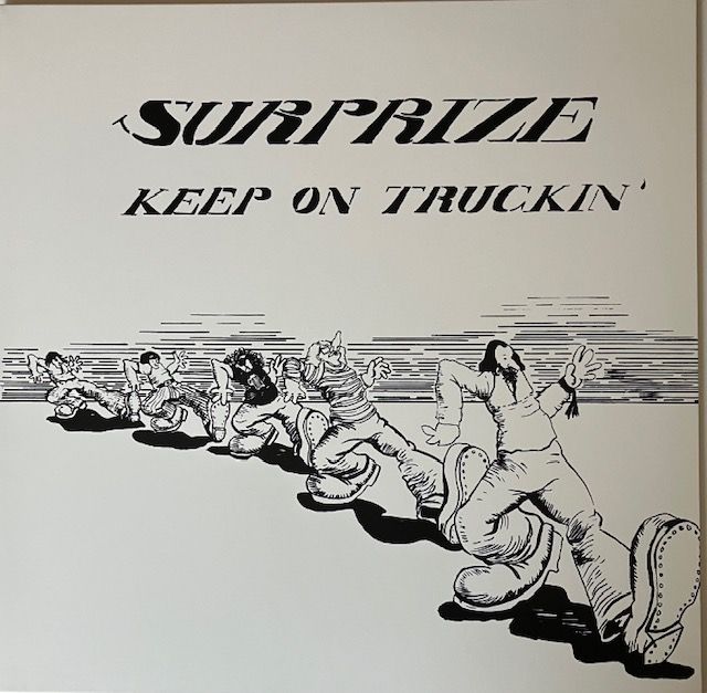Surprize – Keep On Truckin'