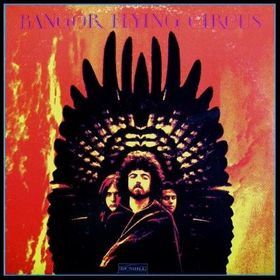 Bangor Flying Circus – Bangor Flying Circus