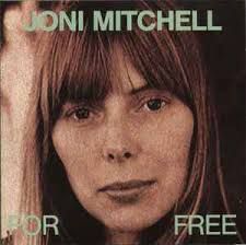 Joni Mitchell - For Free