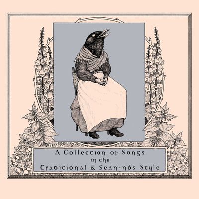 Various – A Collection of Songs in the Traditional &amp; Sean​-​N​ó​s Style