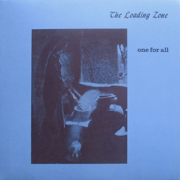 The Loading Zone – One For All