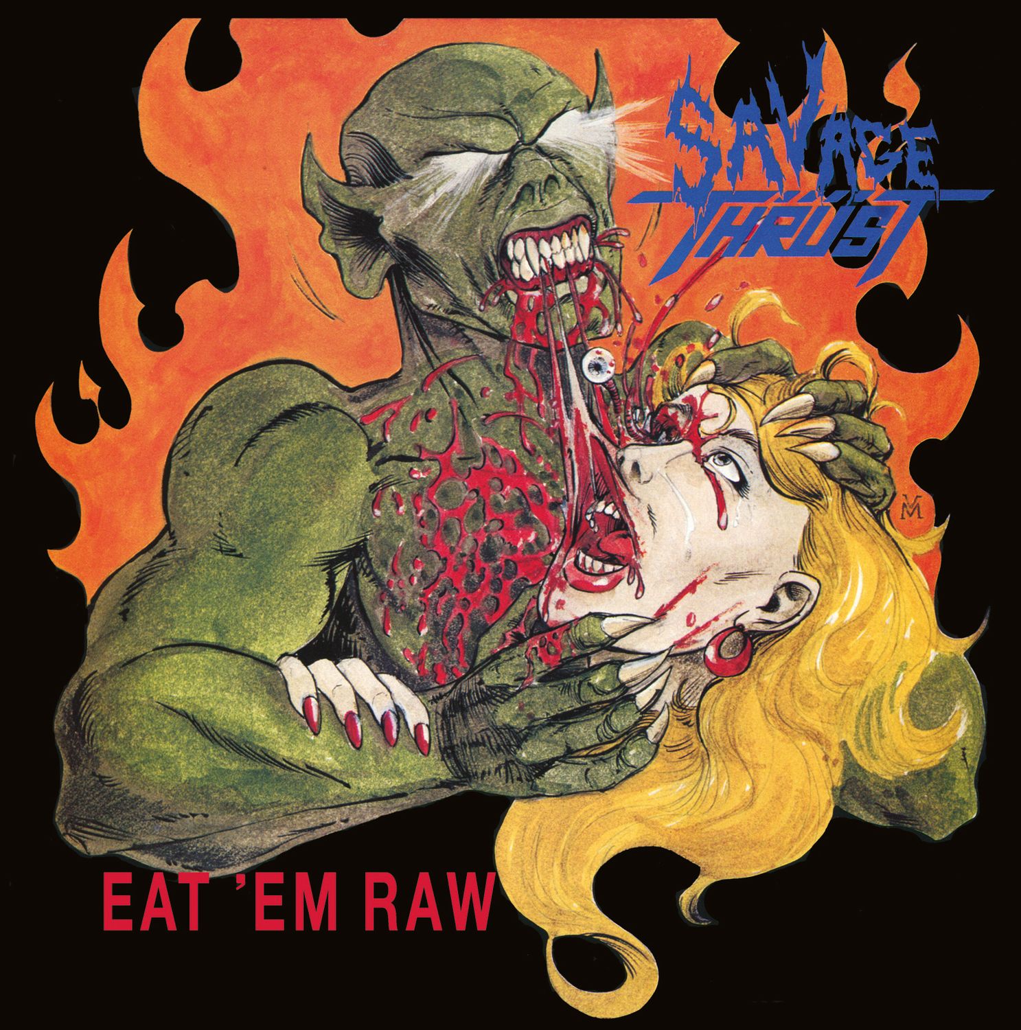 Savage Thrust - Eat'em Raw  - DIGITAL ALBUM