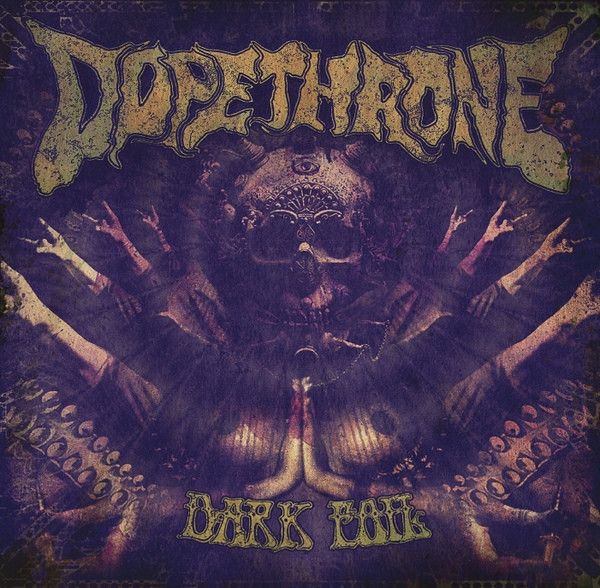 Dopethrone – Dark Foil