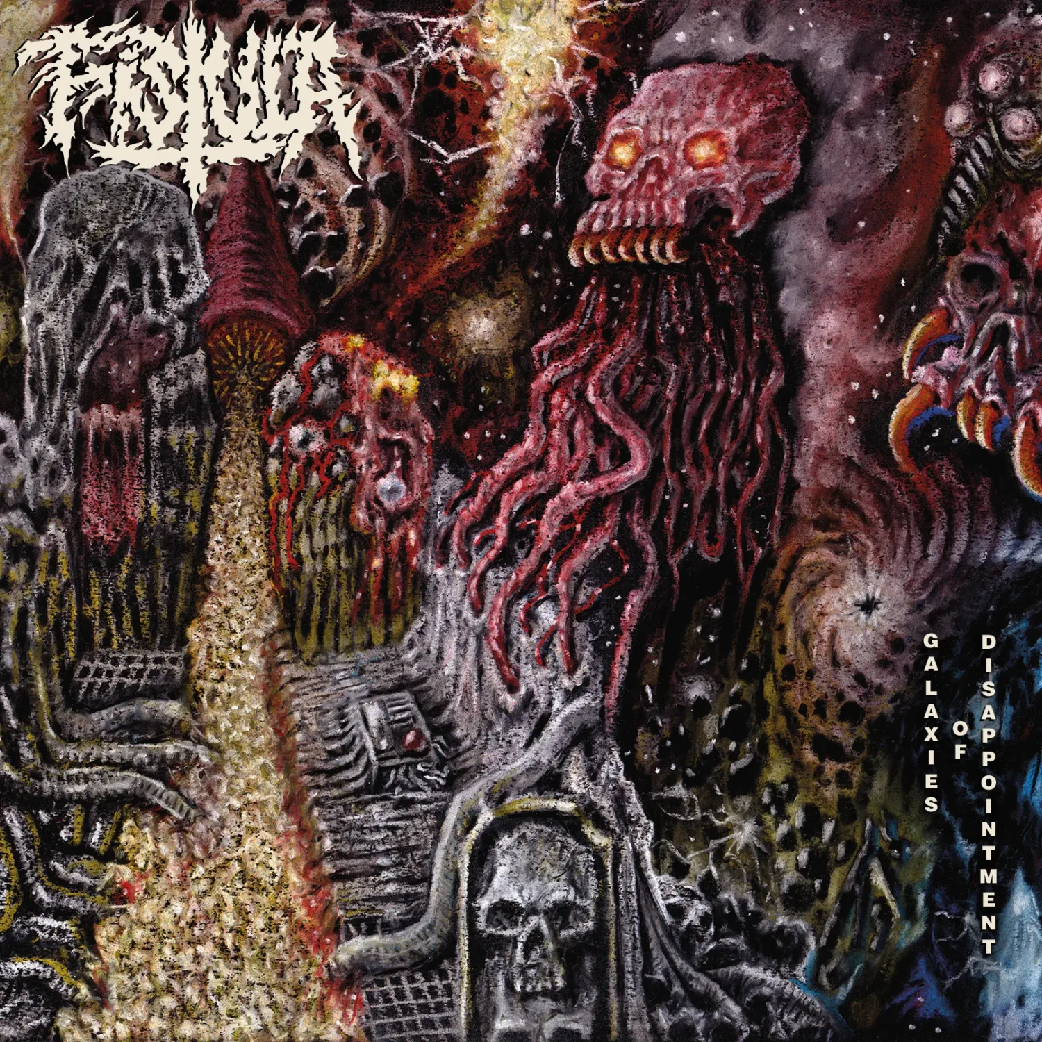 Fistula – Galaxies Of Disappointment