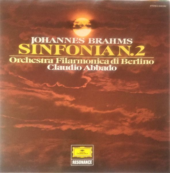 Johannes Brahms, Berliner Philharmoniker, Claudio Abbado - Sinfonia N. 2