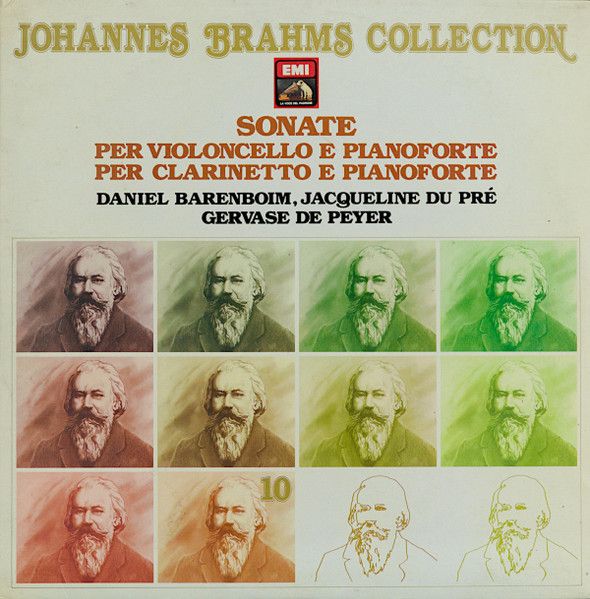Johannes Brahms - Daniel Barenboim, Jacqueline Du Pré, Gervase de Peyer ‎– Sonate Per Violoncello E Pianoforte, Per Clarinetto E Pianoforte