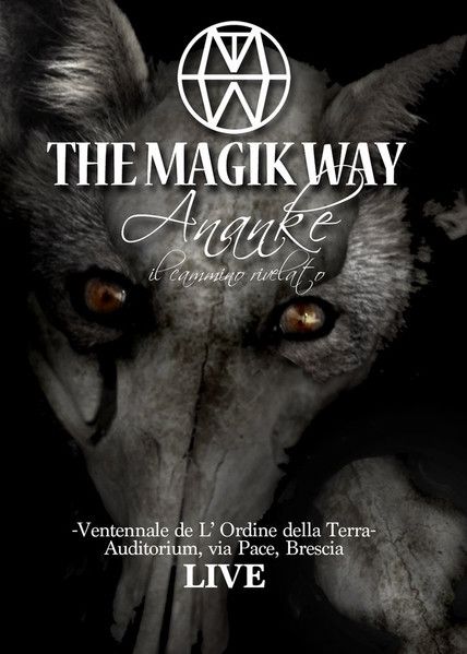 The Magik Way – Ananke - Il Cammino Rivelato
