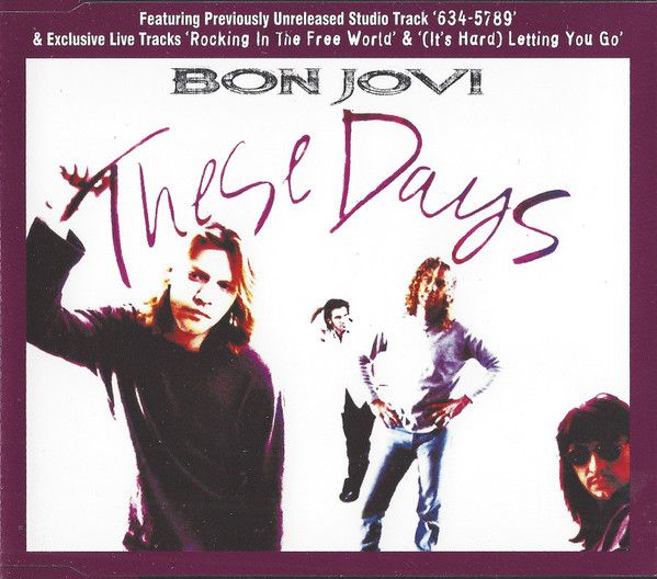Bon Jovi – These Days