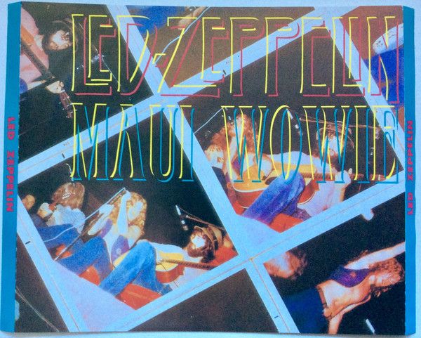 Led Zeppelin – Maui Wowie