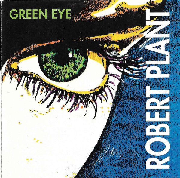 Robert Plant – Green Eye