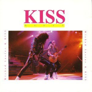 Kiss, Wicked Lester – Deuce