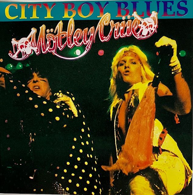 Mötley Crüe – City Boy Blues