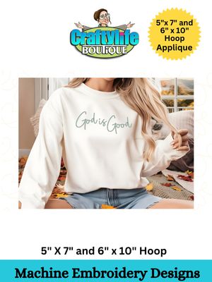 God is Good Embroidery Design