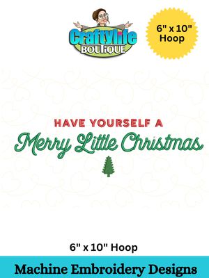 Have Yourself a Merry Christmas – Simple but Elegant Embroidery File