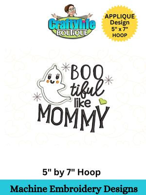 Boo-tiful Like Mommy Embroidery Design