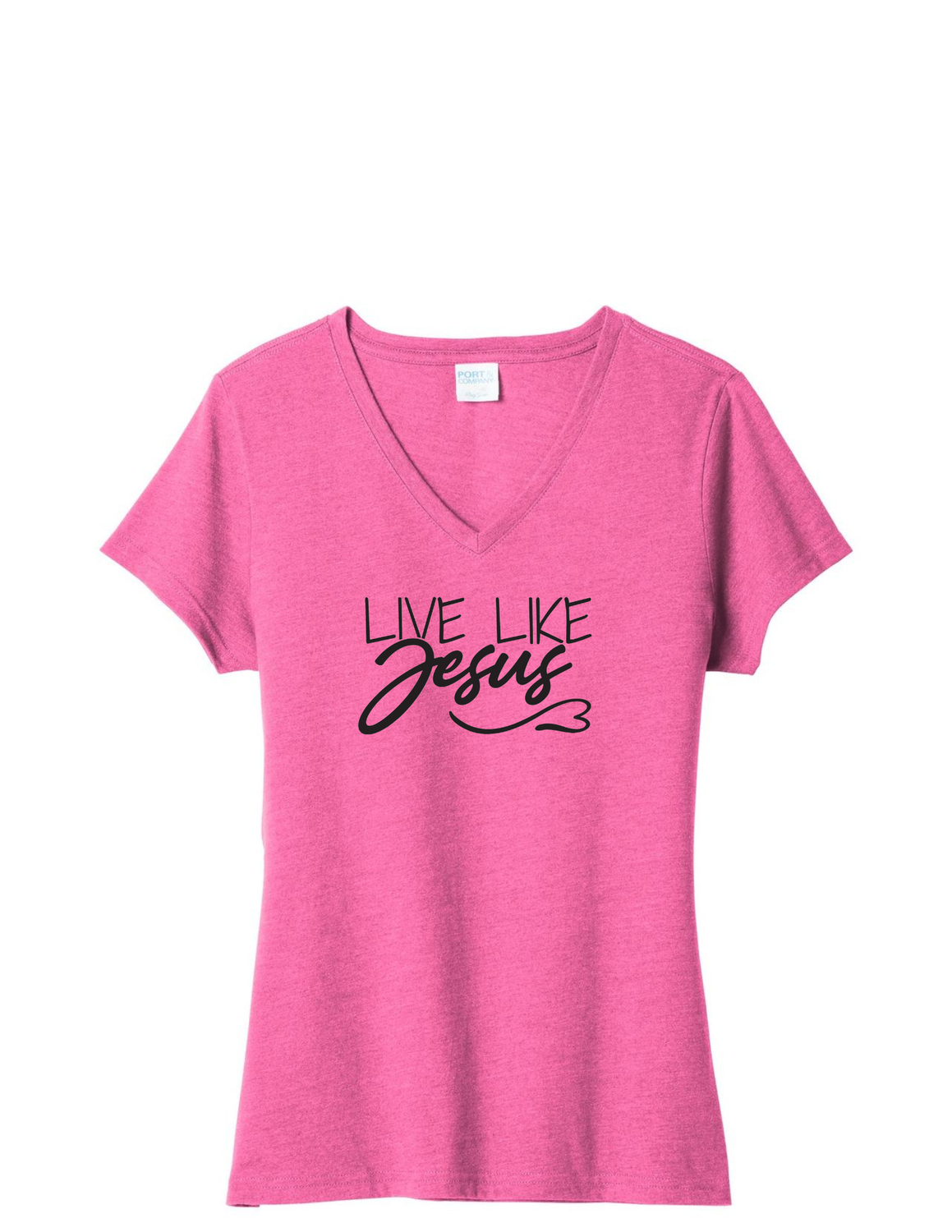 Live Like Jesus V-Neck Tee-Shirt, Color: Neon Pink, Size: XS