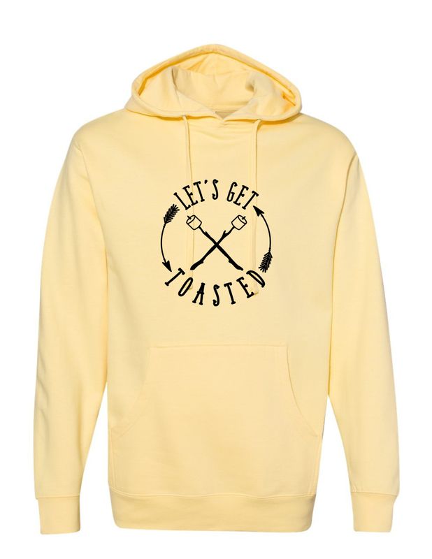 Let&#39;s Get Toasted Hoodie