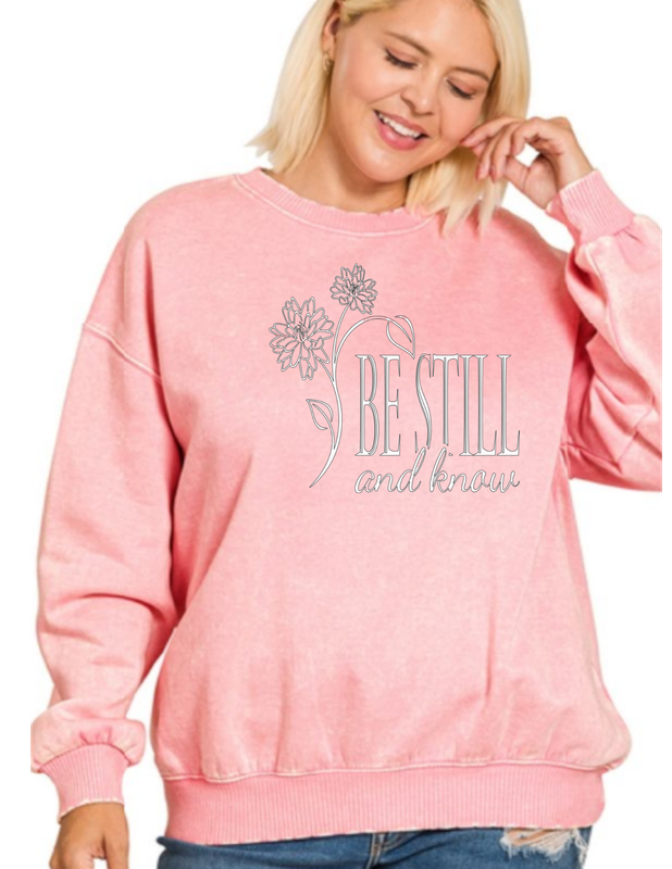 Be Still and Know Pink Sweatshirt - Christian Floral Crewneck