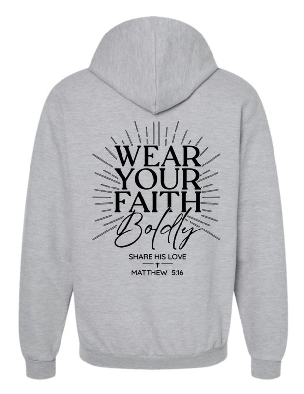 Wear Your Faith Boldly Full-Zip Hoodie