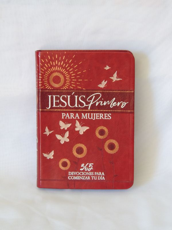 Jesús Primero – 365 Devocionales para Mujeres