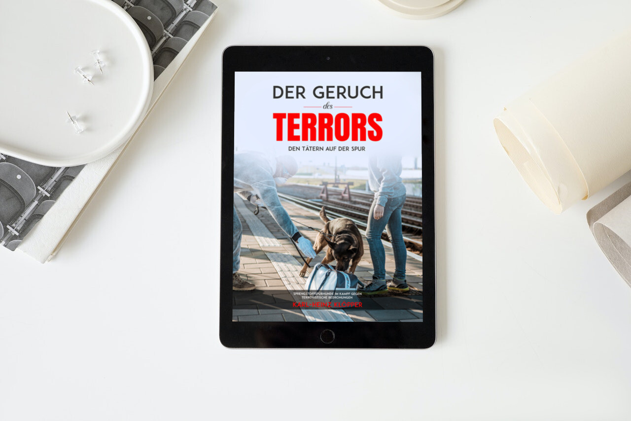 🇩🇪 Der Geruch des Terrors: Sprengstoffspürhunde im Kampf gegen terroristische Bedrohungen - e-Book - german 🇩🇪 Der Geruch des Terrors: Sprengstoffspürhunde im Kampf gegen terroristische Bedrohungen - e-Book - german