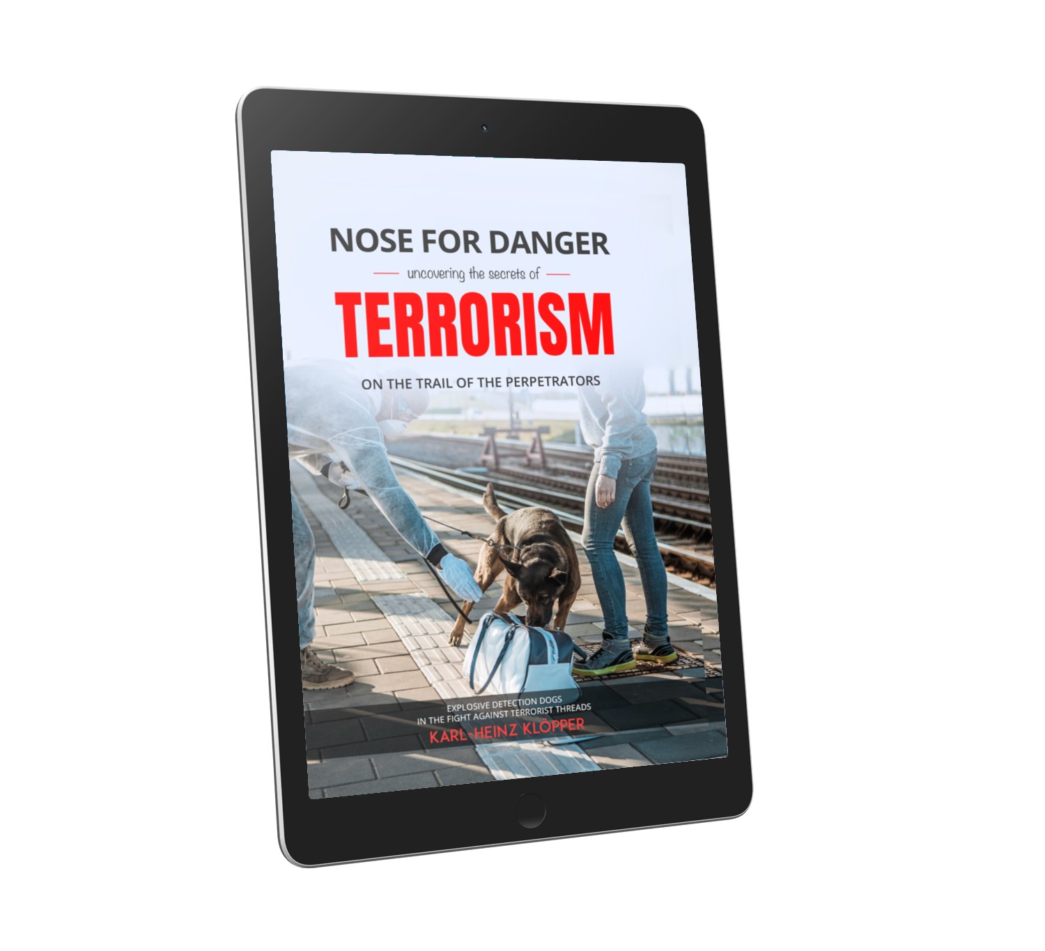 🇬🇧🇺🇸 Nose for Danger - Uncovering the secrets of Terrorism - e-Book - english 🇬🇧🇺🇸 Nose for Danger - Uncovering the secrets of Terrorism - e-Book - english