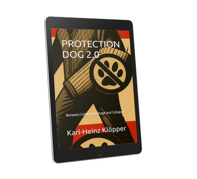 🇬🇧🇺🇸 PROTECTION DOG 2.0 - Between Cultural Heritage and Collapse -EBOOK PDF File
