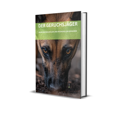 🇩🇪 DER GERUCHSJÄGER - ZWISCHEN MOLEKÜLEN UND POTENZIELLEN GEFAHREN - Hardcover