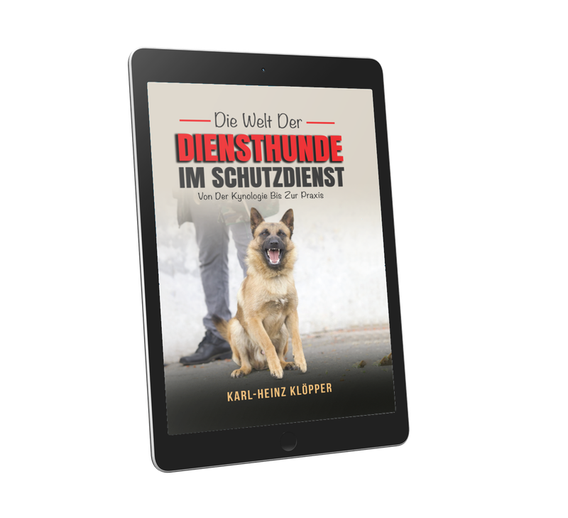 🇩🇪 Die Welt der Diensthunde im Schutzdienst - E-Book