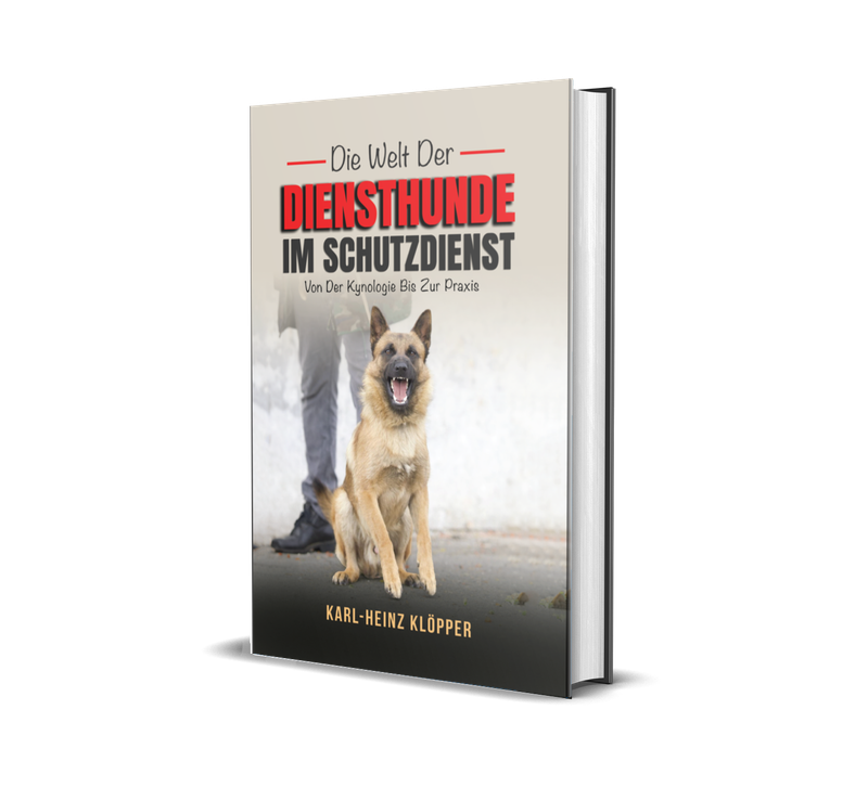 🇩🇪 Die Welt Der Diensthunde Im Schutzdienst: Von Der Kynologie Bis Zur Praxis - Hardcover