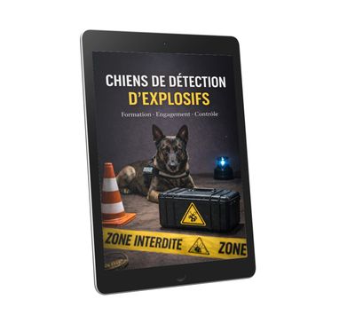 🇫🇷 CHIENS DE DÉTECTION D’EXPLOSIFS Formation · Engagement · Contrôle - eBook