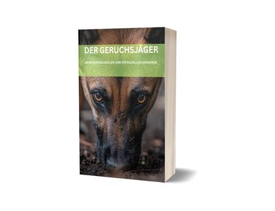 🇩🇪 DER GERUCHSJÄGER - ZWISCHEN MOLEKÜLEN UND POTENZIELLEN GEFAHREN - Softcover