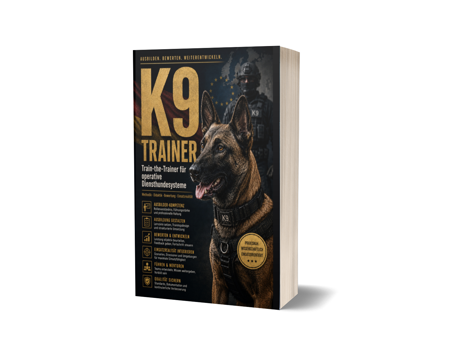 🇩🇪 K9 TRAINER - Train-the-Trainer für operative Diensthundesysteme - Softcover 🇩🇪 K9 TRAINER - Train-the-Trainer für operative Diensthundesysteme - Softcover