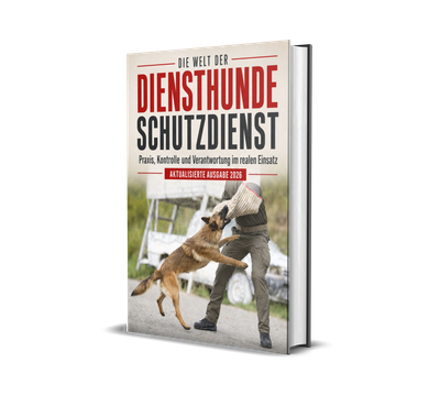 🇩🇪 DIE WELT DER DIENSTHUNDE – SCHUTZDIENST Praxis, Kontrolle und Verantwortung im realen Einsatz Ausgabe 2026