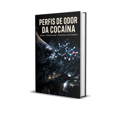 🇧🇷 🇵🇹 Perfis de odor da cocaína  Química – dinâmica de odores – detecção por cães de detecção