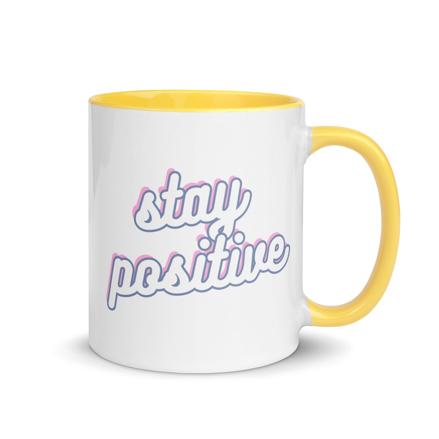 Stay Positive Mug