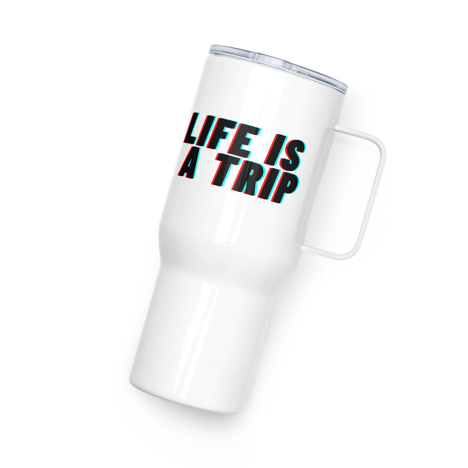 Life Is A Trip Travel Mug