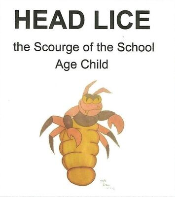 Head Lice - The Scourage of the School Aged Child