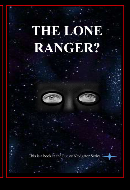 The Lone Ranger?