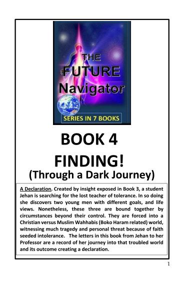Book 4 in the Future Navigator seven book series.