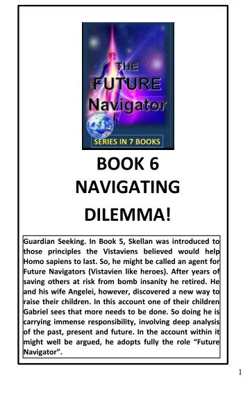 Book 5 in the Future Navigator Seven Book Series