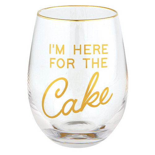 I&#39;m Here For The Cake Stemless Wine Glass