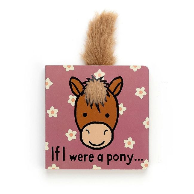 If I Were A Pony Book
