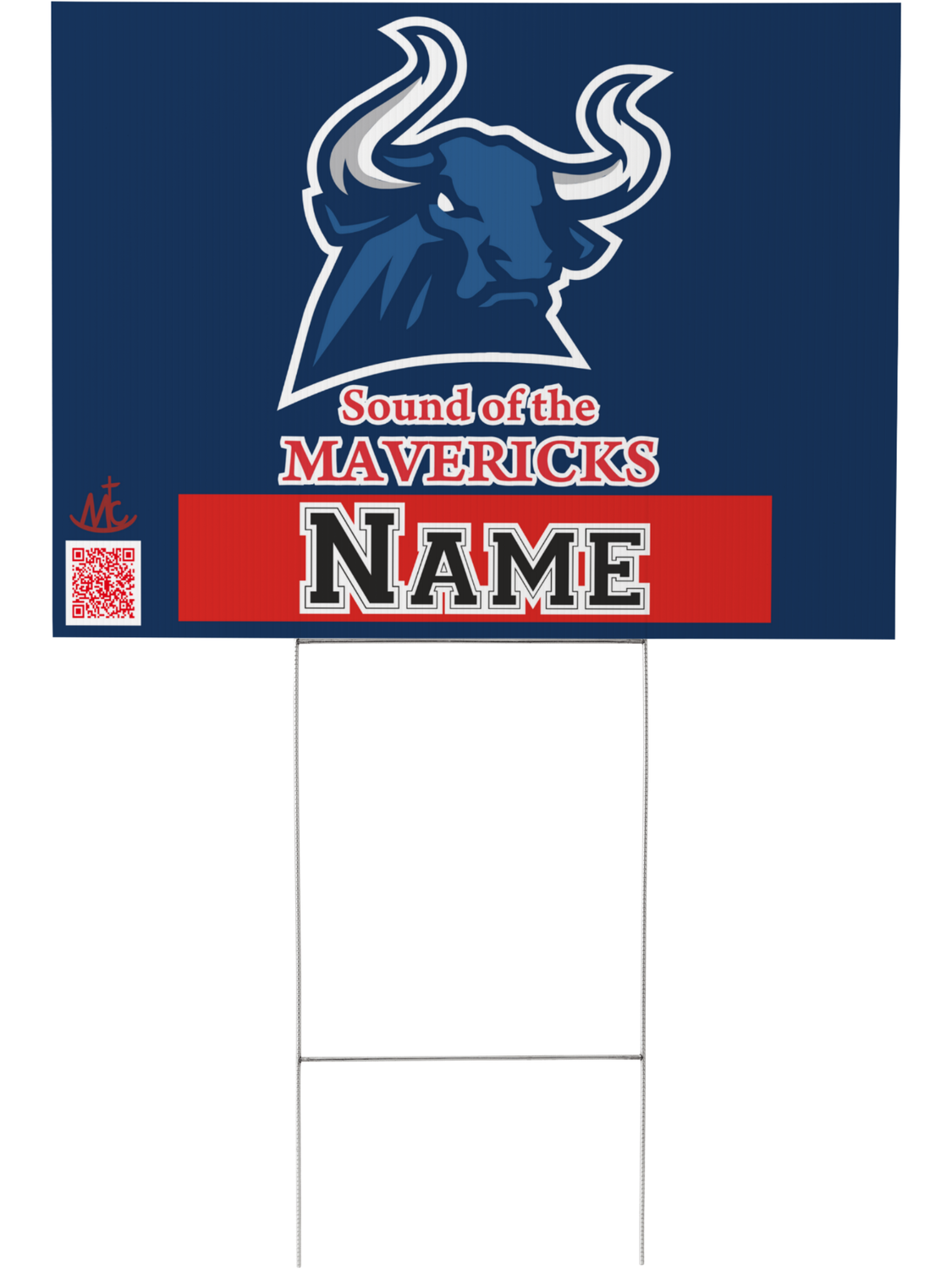 Memorial Yard Sign - Sound Of The Mavericks