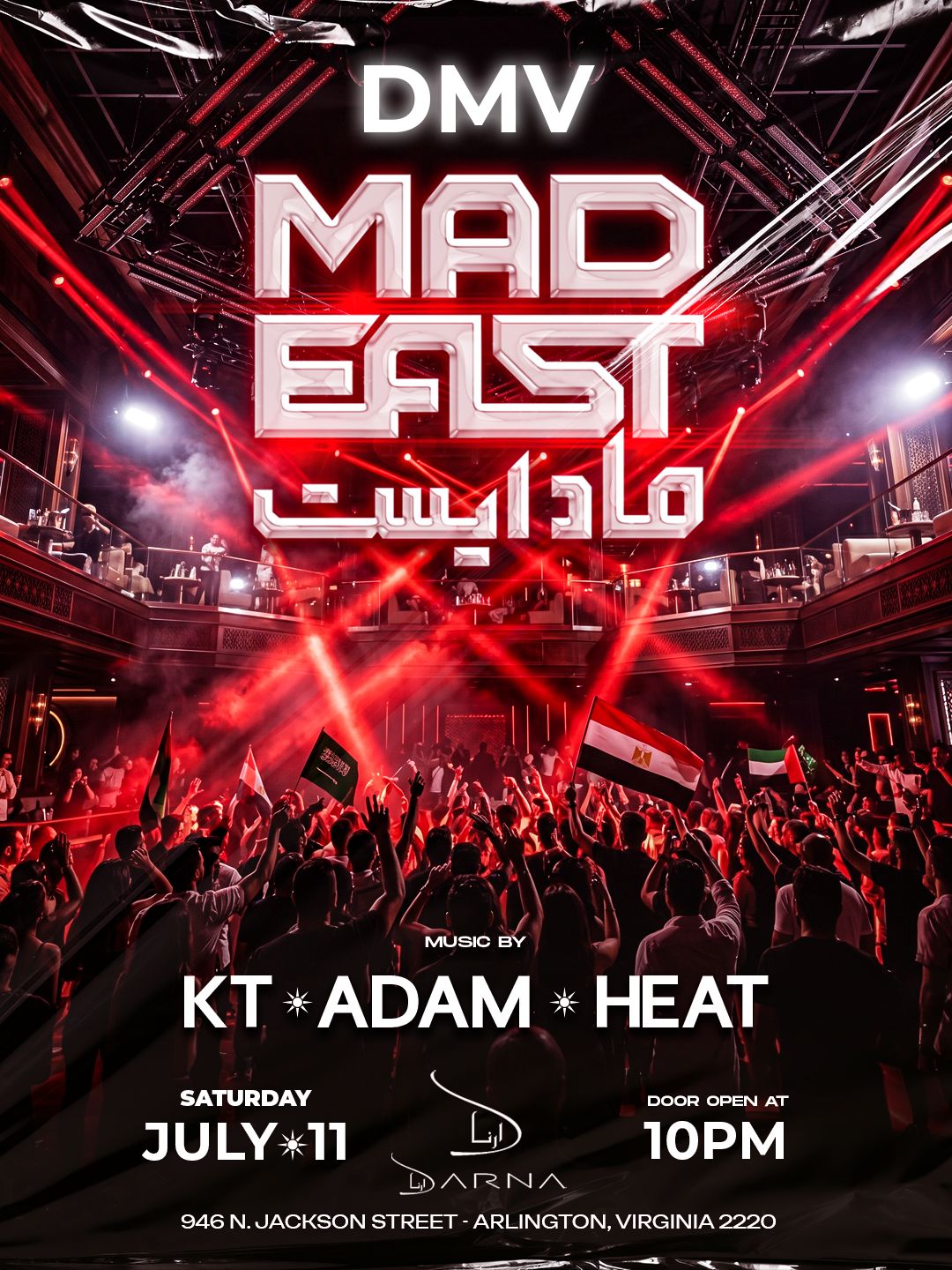 MAD EAST DMV: KT, ADAM & HEAT 7.11