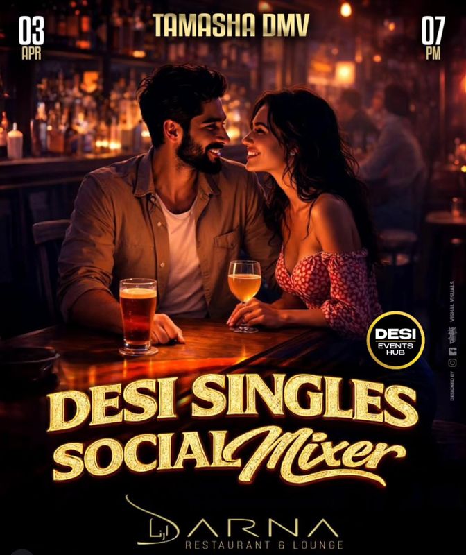 DMV DESI SINGLES SOCIAL MIXER VIP TABLES
