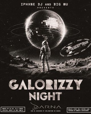 GALORIZZY NIGHT 8.21